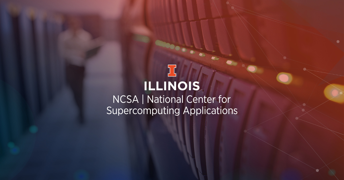 Blurred image in blue to orange gradient of computer hardware with the text, 'NCSA, National Center for Supercomputer Applications' and Illinois' block I logo