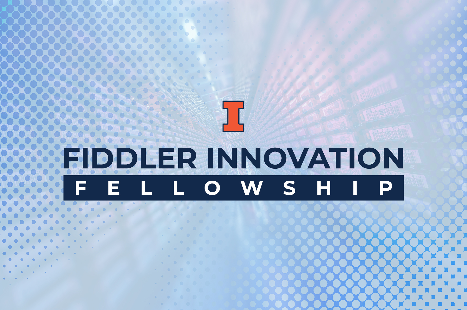 Abstract blue, grey and pink halftone pattern with a centered Block I logo and navy Fiddler Innovation text. A navy rectangle contains the word Fellowship in white text.